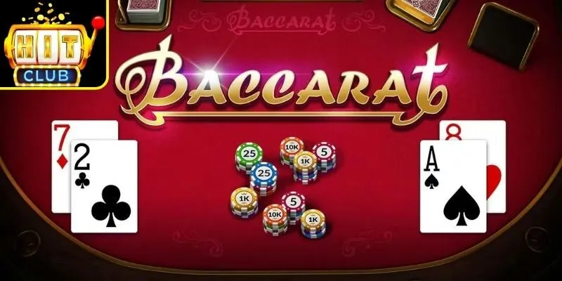 Baccarat Hitclub – Hướng Dẫn Chi Tiết Cách Chơi Nhanh 1 Baccarat là gì và cách trò chơi vận hành